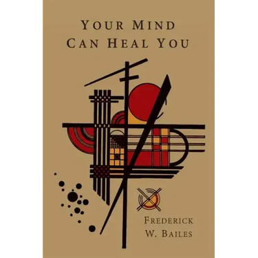 Your Mind Can Heal You