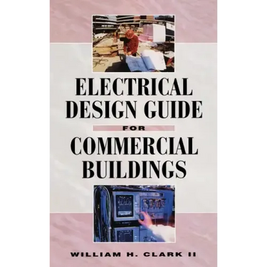 Electrical Design Guide for Commercial Buildings