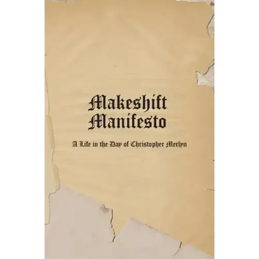 Makeshift Manifesto