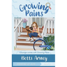 Growing Pains: Courage Comes with Growing Pains