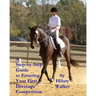 A Step-by-Step Guide to Entering Your First Dressage Competition
