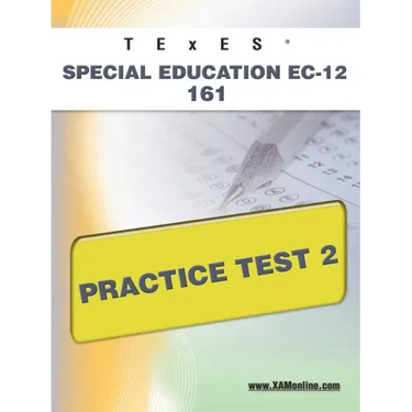 TExES Special Education Ec-12 161 Practice Test 2