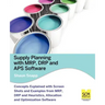 Supply Planning with MRP, Drp and APS Software