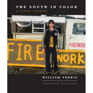 The South in Color: A Visual Journal