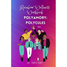 Rainbow Wellness Workbook: Polyamory Polycules