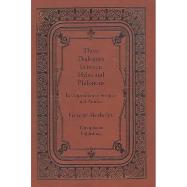 Three Dialogues between Hylas and Philonous