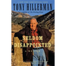 Seldom Disappointed: A Memoir
