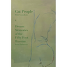 Cat People: & Dream Memories of the Fifty Foot Woman by Irena Dubrovna