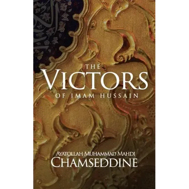The Victors of Imam Hussain