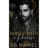 Ruined with a Promise: A Dark Enemies to Lovers Romance