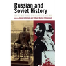 Russian and Soviet History: From the Time of Troubles to the Collapse of the Soviet Union