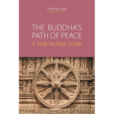 The Buddha's Path of Peace: A Step-by-Step Guide