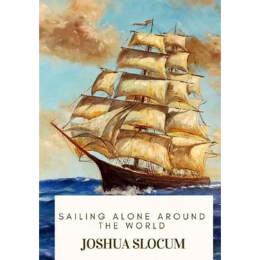 Sailing Alone Around the World