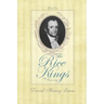 The Rice Kings, Book One, The Beginning