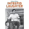 Intrepid Laughter: Preston Sturges and the Movies