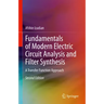 Fundamentals of Modern Electric Circuit Analysis and Filter Synthesis: A Transfer Function Approach