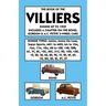 Book of the Villiers Engine Up to 1959 Includes a Chapter on the Bond, Gordon & A.C. Petite 3-Wheel Cars