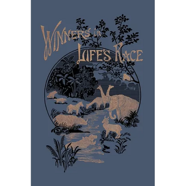 Winners in Life's Race (Yesterday's Classics)