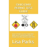 Ohio DMV Permit Test Guide: Drivers Permit & License Study Book With Success Oriented Questions & Answers for Ohio written Exams 2020