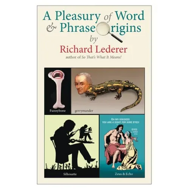A Pleasury of Word and Phrase Origins
