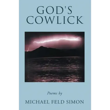 God's Cowlick: Poems