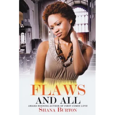 Flaws and All