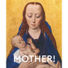 Mother! Origin of Life