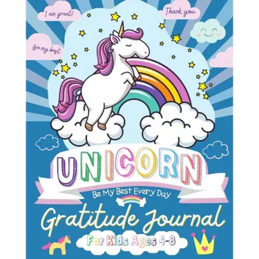 Unicorn Gratitude Journal for Kids Ages 4-8: A Daily Gratitude Journal To Empower Young Kids With The Power of Gratitude and Mindfulness A Wonderful V