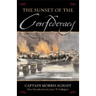 The Sunset Of The Confederacy