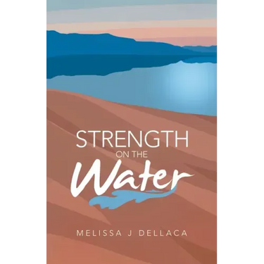 Strength on the Water