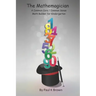 The Mathemagician: A Common Core/Common Sense Math Builder for Kindergarten