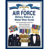 Air Force Military Ribbon & Medal Wear Guide