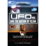 UFOs And The Nation Of Islam: The Source, Proof, And Reality Of The Wheels