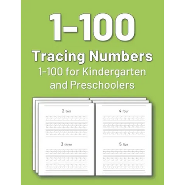 Tracing Numbers 1-100 for Kindergarten and Preschoolers: Numbers tracing book for preschoolers and kids, practice tracing numbers 1-100