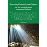Reversing Chronic Lyme Disease: The New Paradigm Beyond Conventional Medicine