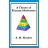 A Theory of Human Motivation