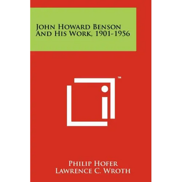 John Howard Benson And His Work, 1901-1956