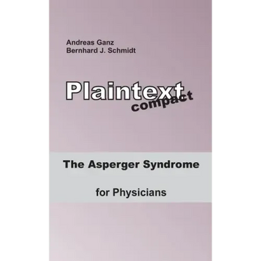 The Asperger Syndrome for Physicians