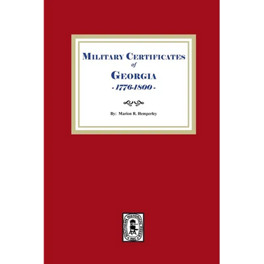 Military Certificates of Georgia, 1776-1800