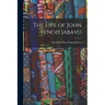 The Life of John Tengo Jabavu