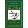 The History of Rogers' Rangers: Volume 4, The St. Francis Raid