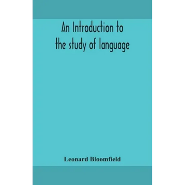 An introduction to the study of language