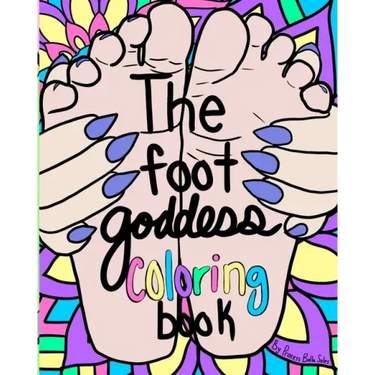 The Foot Goddess Coloring Book