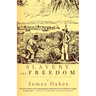 Slavery and Freedom: An Interpretation of the Old South