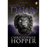 Athera's Dawn: The White Lion Chronciles, Book 3