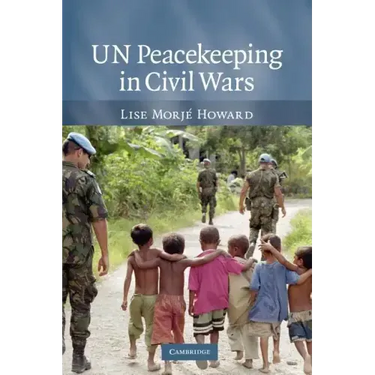 UN Peacekeeping in Civil Wars