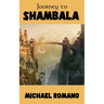 Journey to Shambala