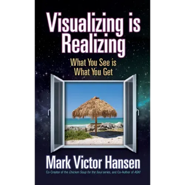 Visualizing Is Realizing: What You See Is What You Get