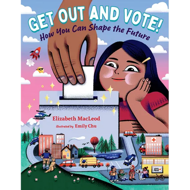 Get Out and Vote!: How You Can Shape the Future