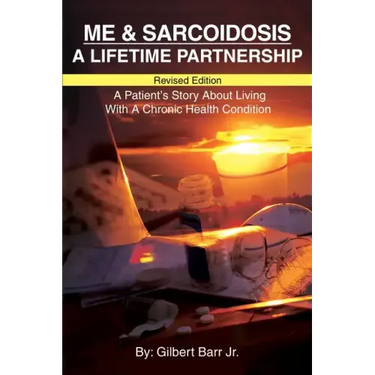 Me & Sarcoidosis: A Lifetime Partnership
